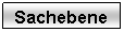 Text Box: Sachebene